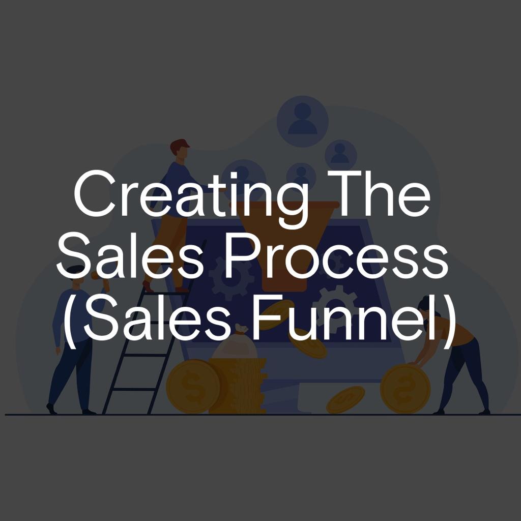 Creating The Sales Process Module